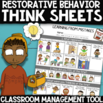 Behavior Reflection Think Sheets for Classroom Management & Restorative Practice