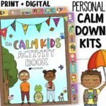 Calm Kids Activity Book Calm Down Corner Kit with Coping Tools and SEL Activities