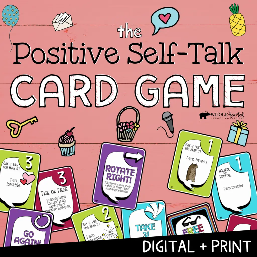 The Positive Self Talk Game for Kids and Teens