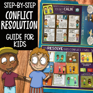Steps for Conflict Resolution Guide for Kids