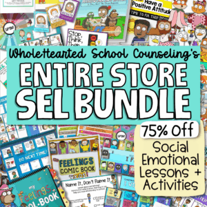 Lifetime storewide bundle to all social emotional learning resources.