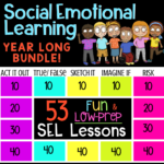 Year Long Social Emotional Learning Curriculum Low-Prep SEL Lessons Bundle