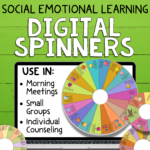 Digital Spinners for Social Emotional Learning Morning Meeting Activities