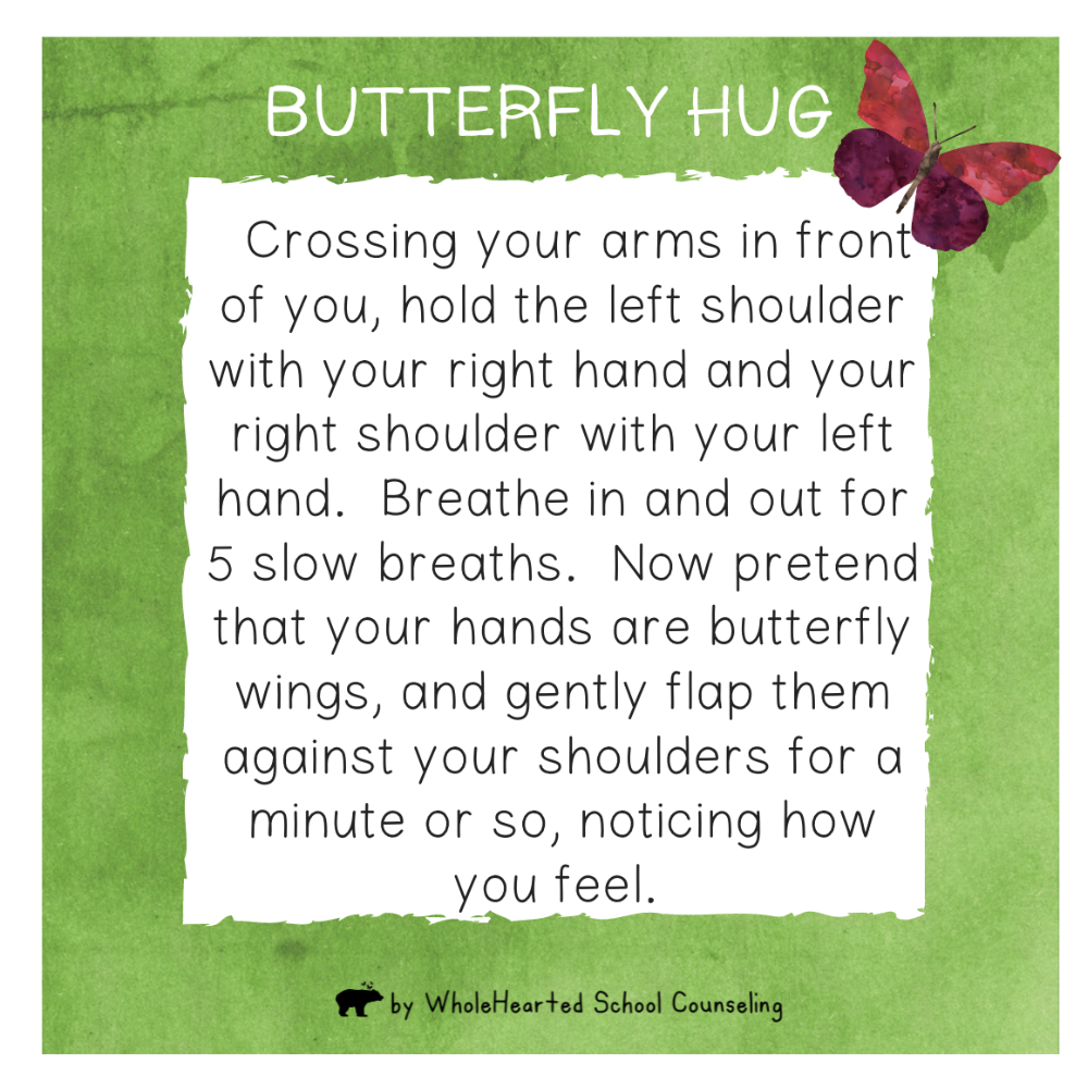 Instructions for how to do the Butterfly Hug Mindfulness Brain Break.