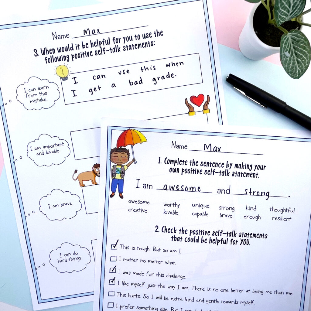 Worksheets that teach about positive self talk.