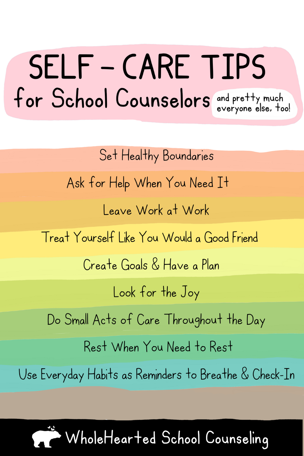 List of Self-Care for School Counselors by WholeHearted School Counseling