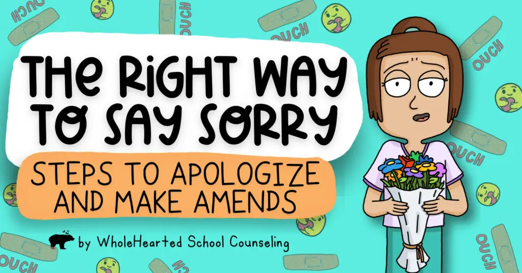 The Right Way to Say Sorry: Steps to Apologize and Make Amends ...