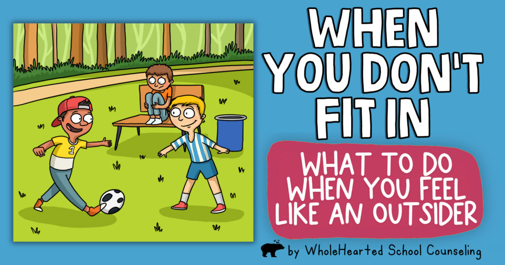 When You Don’t Fit In: What to Do When You Feel Like an Outsider ...