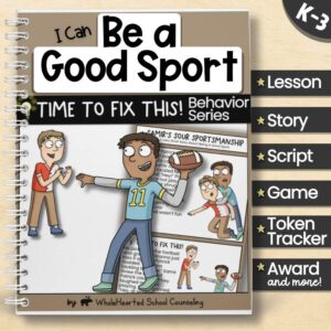 Be a Good Sport behavior lesson for K–3 with posters, worksheets, and social skills activities
