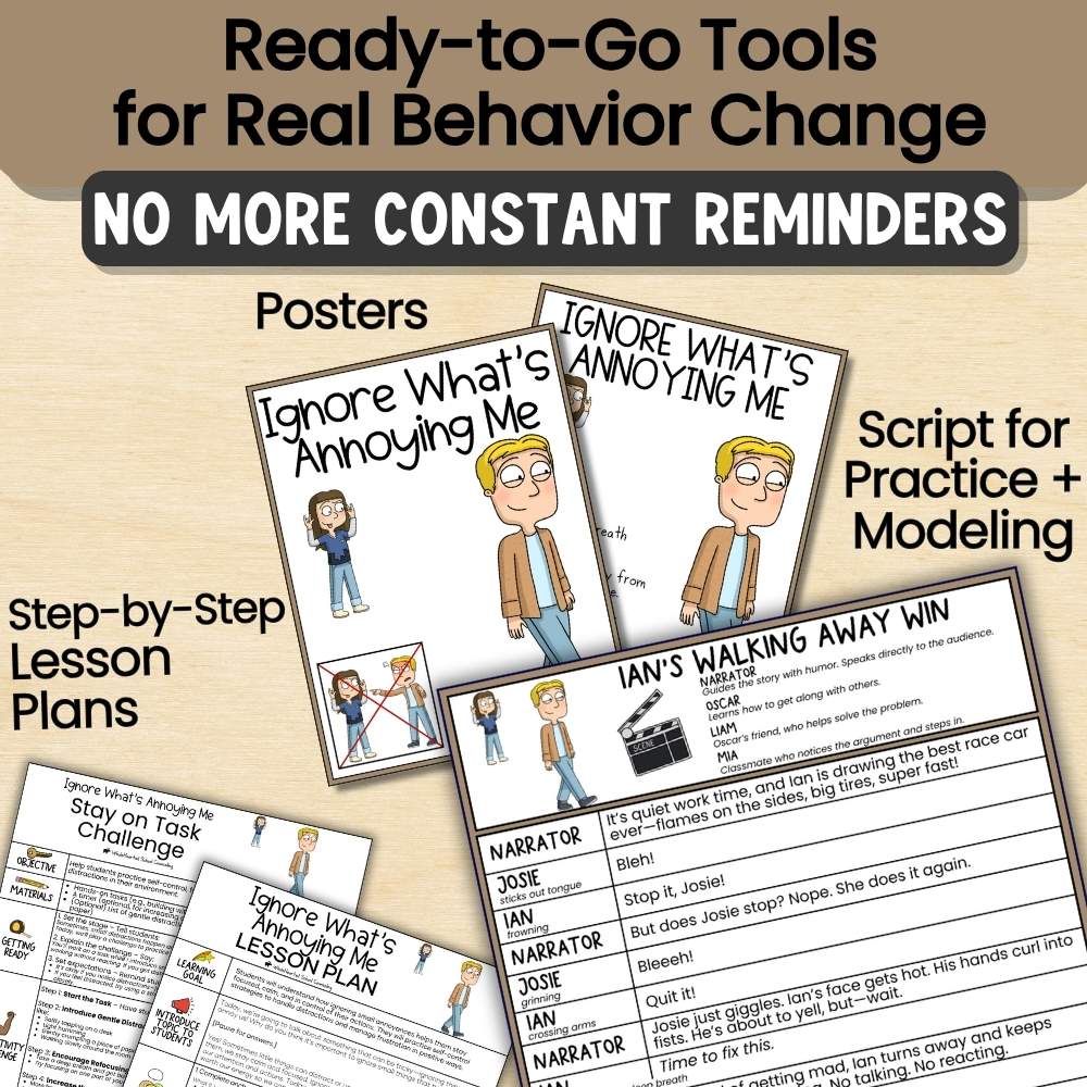Modeling & Scripts for Self-Regulation Posters, modeling scripts, and SEL lesson plans for ignoring distractions