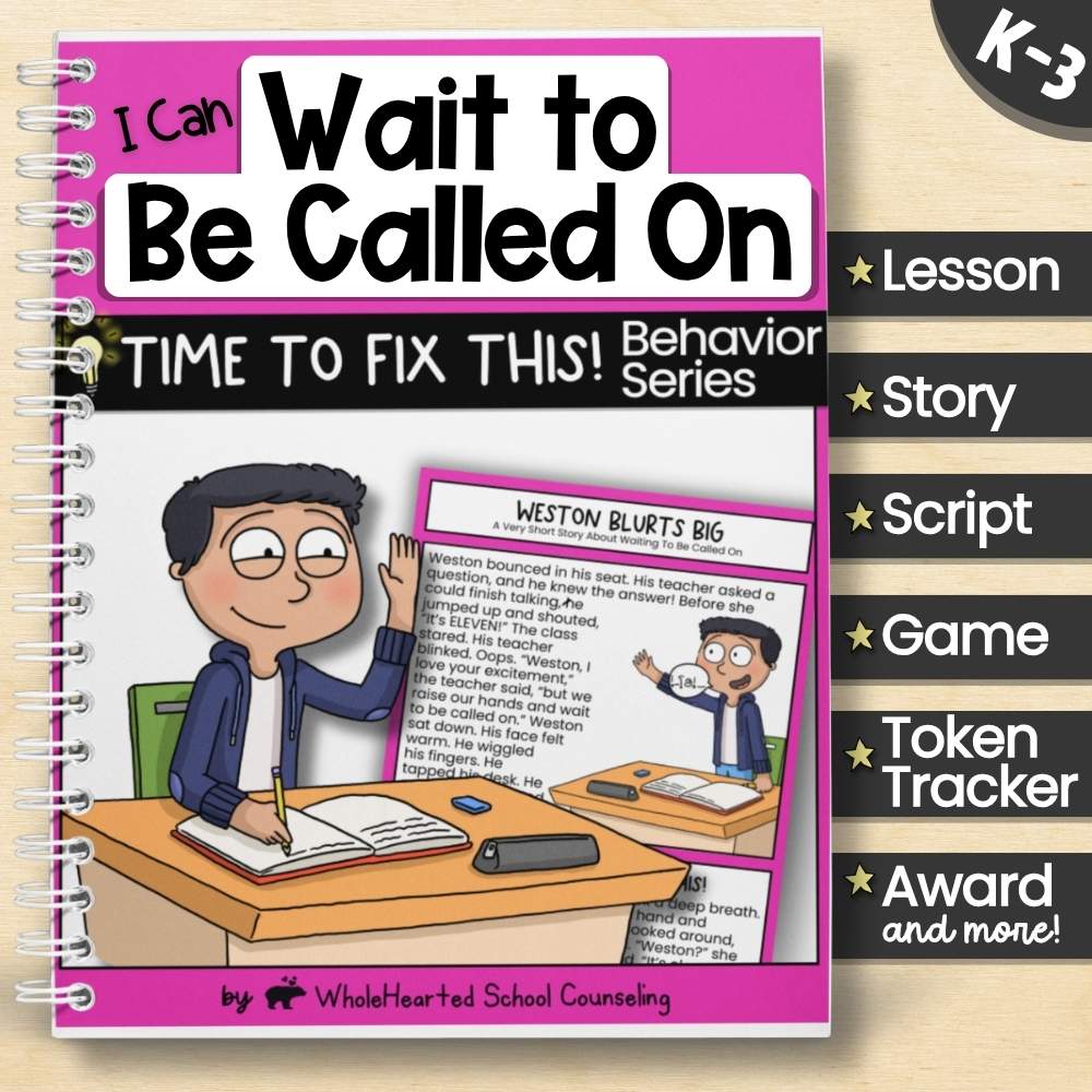 Spiral-bound K–3 behavior book titled "I Can Wait to Be Called On" with cartoon boy raising his hand at a desk.