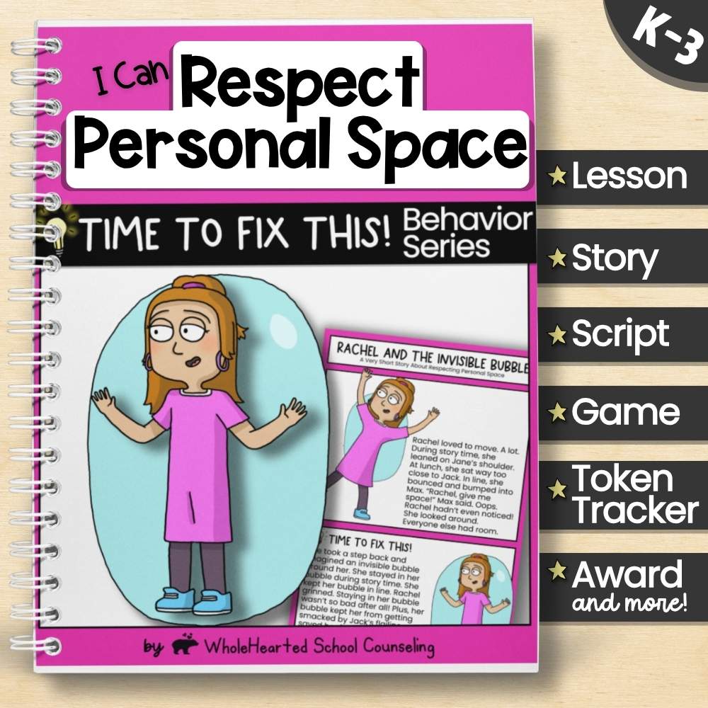 Illustrated cover of “I Can Respect Personal Space” behavior toolkit for K–3 with mini-story, posters, script, game, and reward tools.