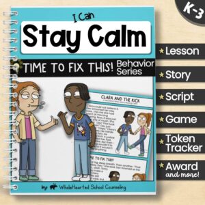 Cover of “I Can Stay Calm” behavior resource with characters and sample story visual for K–3 students.