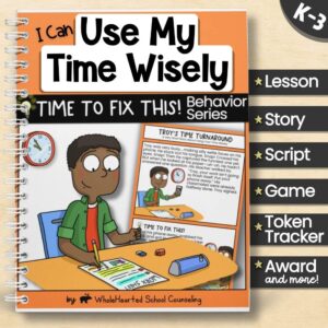 Cover image of the “I Can Use My Time Wisely” behavior toolkit for K–3