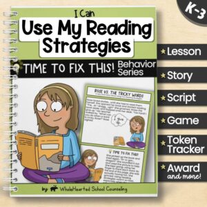 "I Can Use My Reading Strategies" SEL toolkit for K–3 with story, game, script, token tracker, and student award from WholeHearted School Counseling.