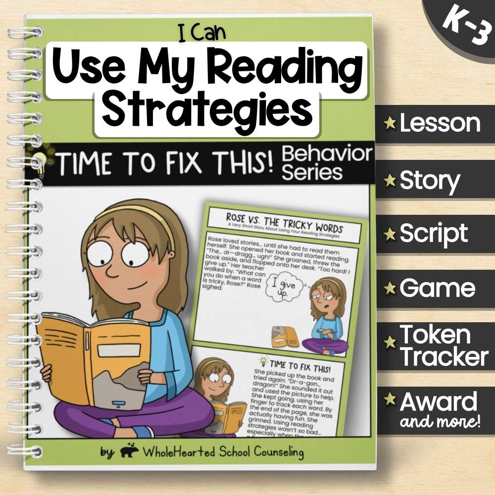 "I Can Use My Reading Strategies" SEL toolkit for K–3 with story, game, script, token tracker, and student award from WholeHearted School Counseling.
