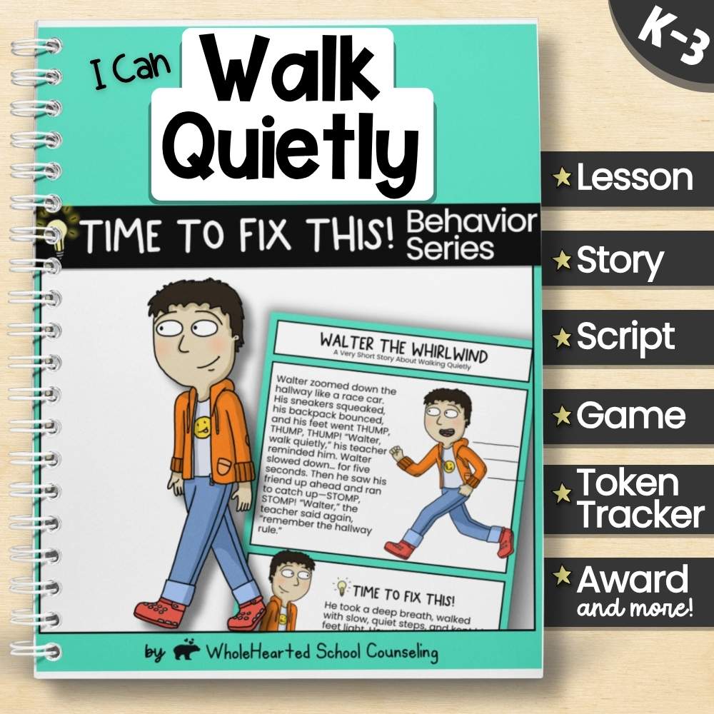 I Can Walk Quietly behavior lesson cover for K–3 students with story, script, game, token board, and reward certificate