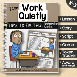 I Can Work Quietly” behavior toolkit cover with cartoon student at a desk and story page titled “Quinn and the Quiet Classroom.
