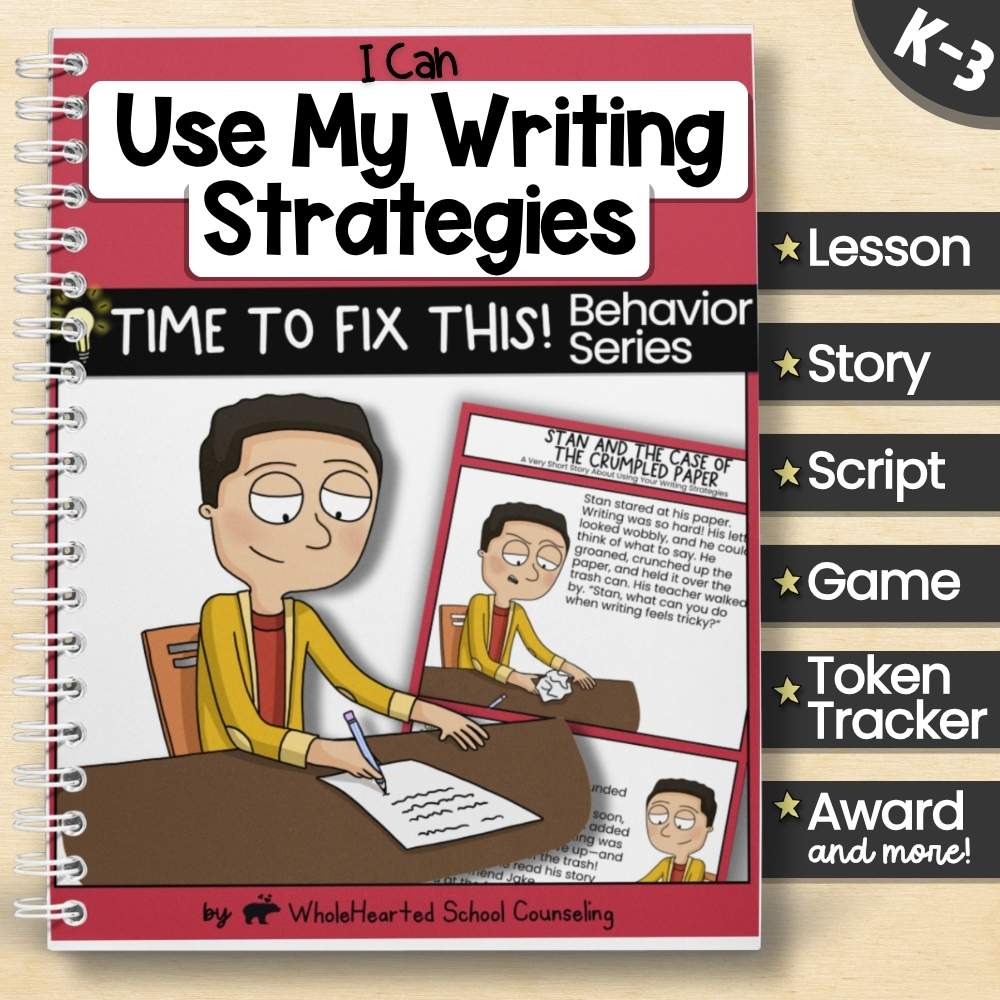 I Can Use My Writing Strategies SEL resource cover with cartoon student using writing tools and behavior support materials