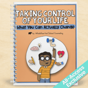 Focus On What You Can Control and Change Lesson for Kids