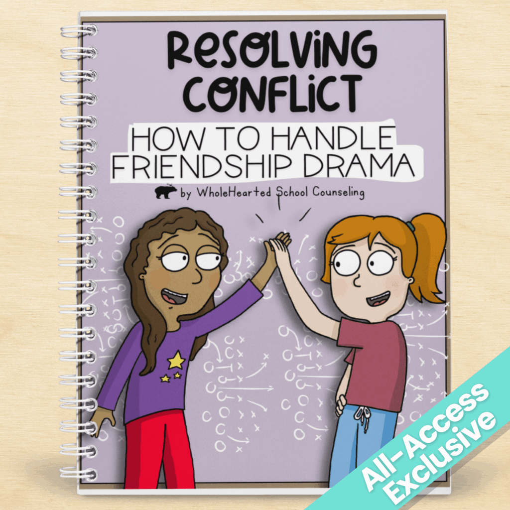 Cover of "Resolving Conflict: How to Handle Friendship Drama" by WholeHearted School Counseling, featuring two girls high-fiving with doodles in the background