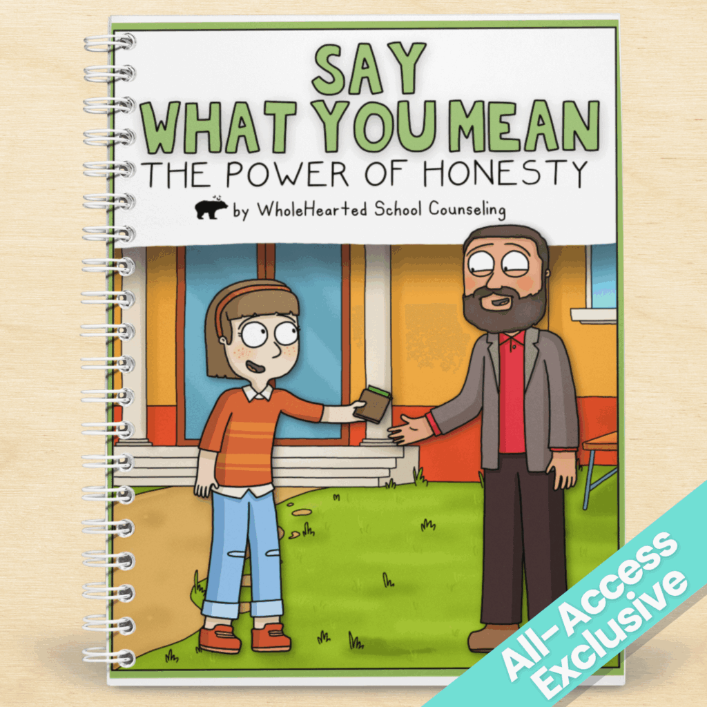 Cover of “Say What You Mean: The Power of Honesty” by WholeHearted School Counseling, showing a student returning a wallet to an adult—part of an SEL lesson on honesty and integrity.