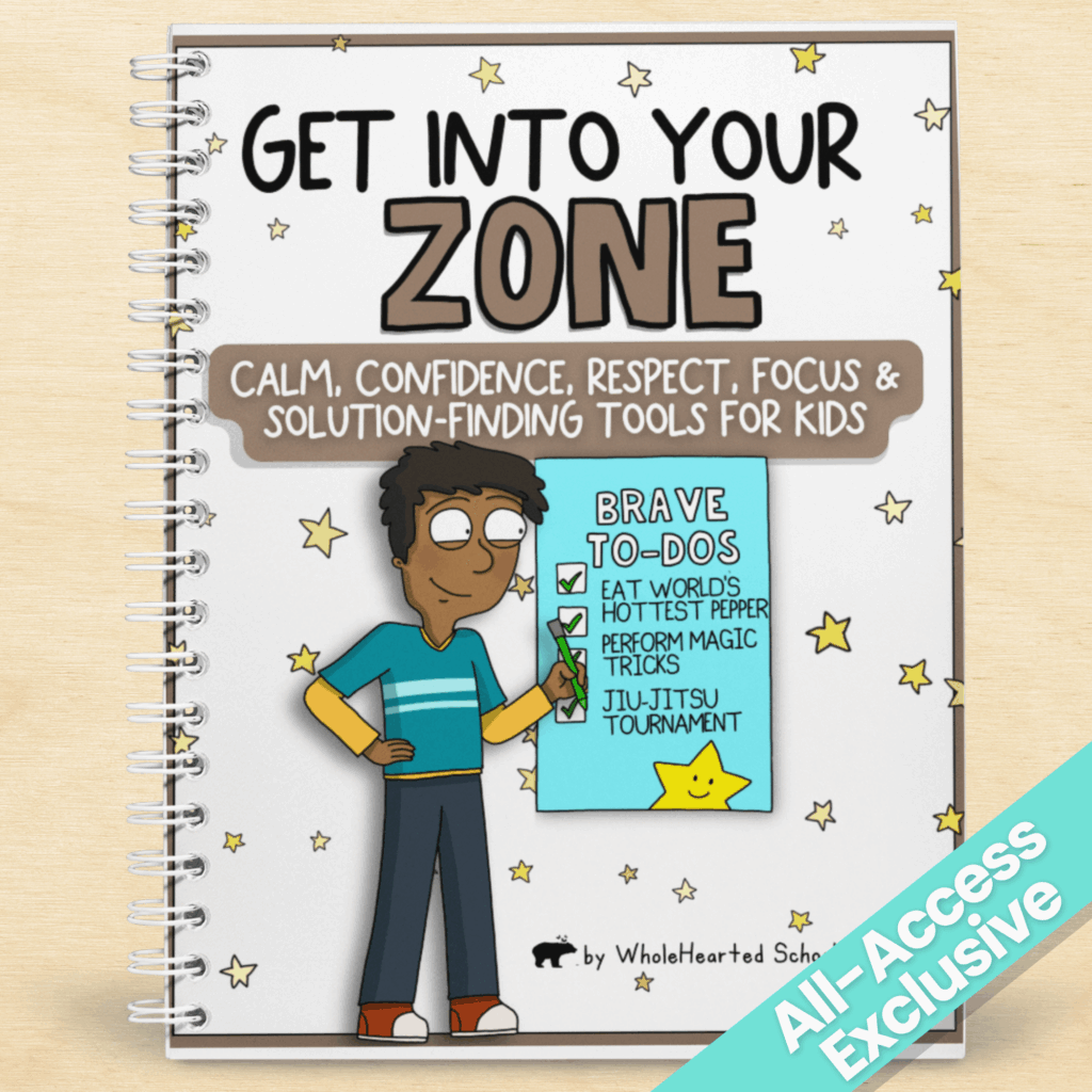 Get Into Your Zone spiral-bound booklet cover featuring calm, confidence, respect, focus, and solution-finding tools for kids with illustrated character holding a brave to-do list.