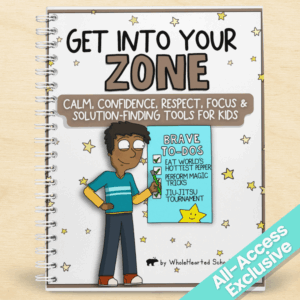 Get Into Your Zone spiral-bound booklet cover featuring calm, confidence, respect, focus, and solution-finding tools for kids with illustrated character holding a brave to-do list.