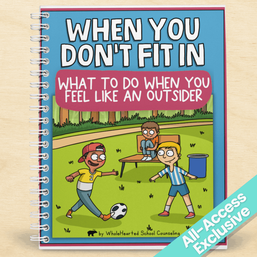 Inside view of the “When You Don’t Fit In” SEL toolkit featuring tips to embrace differences, build confidence, and handle outsider feelings using kid-friendly language and visuals.