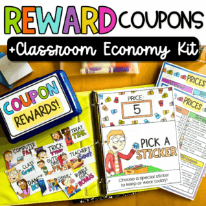 Reward coupons and classroom economy binder and pencil box