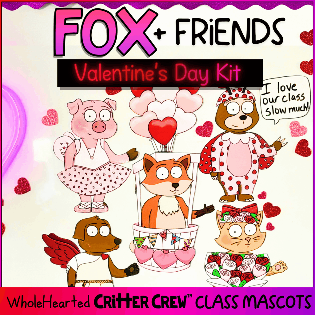Valentine’s Day classroom mascot inspired by the porch goose trend, featuring Fox & Friends in a classroom goose–style display