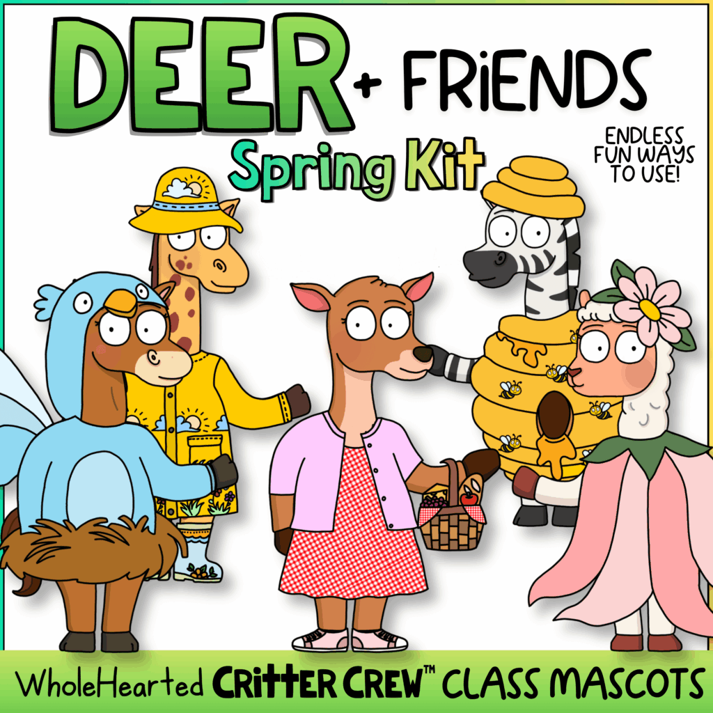 Spring classroom mascots inspired by the porch goose trend featuring Deer and friends for SEL and community.