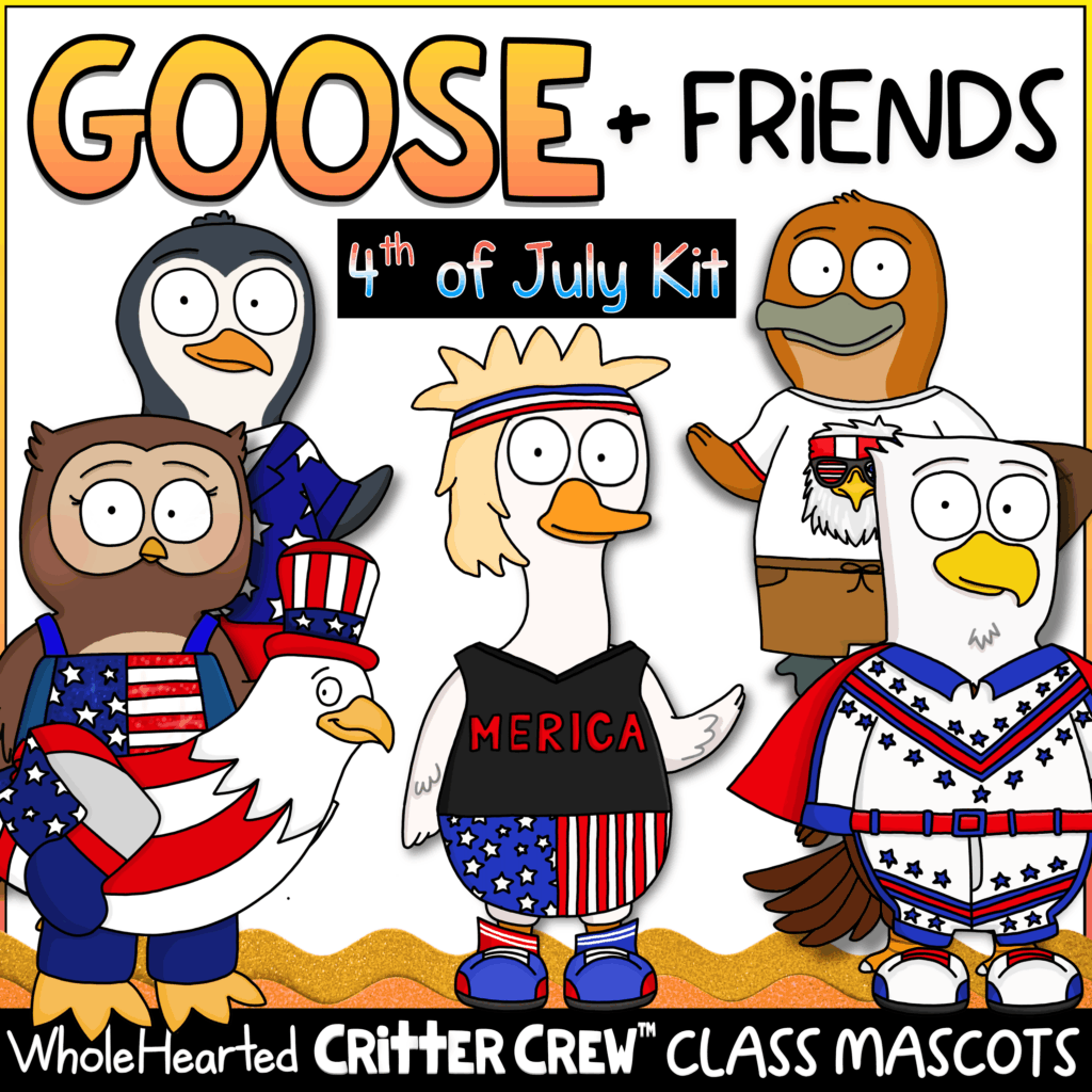 Independence Day Goose Classroom Mascot Kit