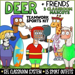Deer + Friends teamwork classroom mascot pack featuring five cartoon animal mascots including a zebra, alpaca, horse, deer, and giraffe dressed in sports-themed outfits. Text explains classroom uses such as bulletin boards, visual cues, conversation starters, and SEL lesson supports for teamwork and cooperation.