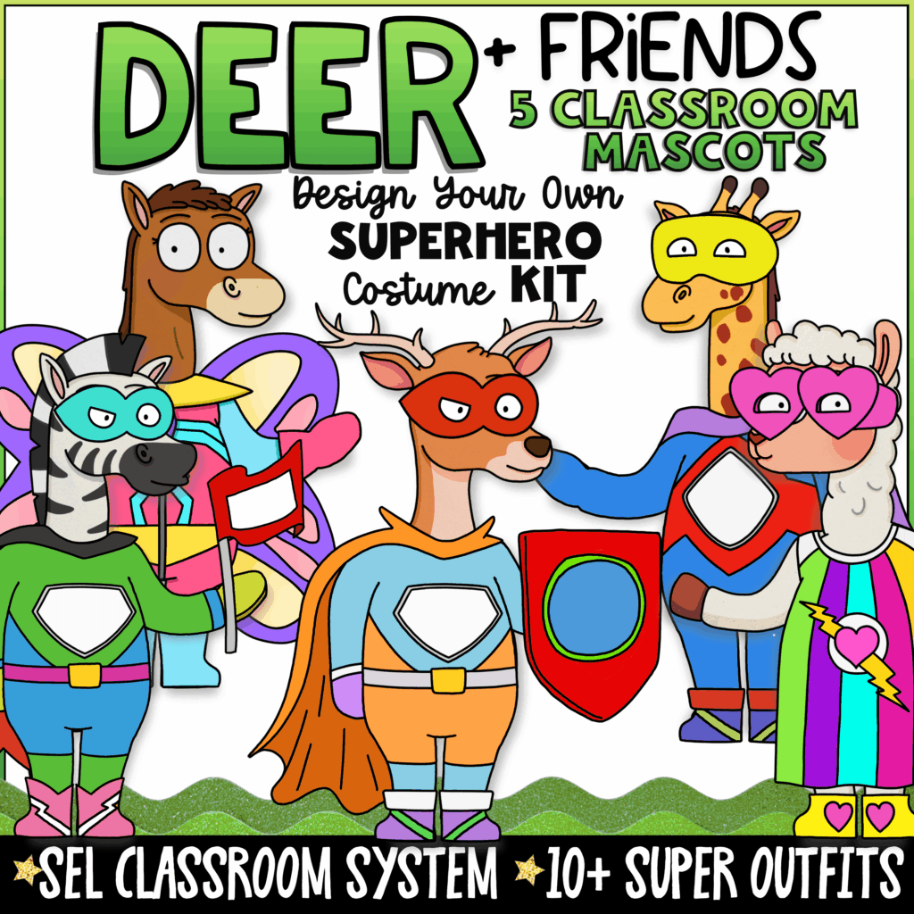 Cover image for the Deer + Friends Superhero Classroom Mascot Kit featuring five cartoon animal mascots including Deer, Horse, Zebra, Giraffe, and Alpaca dressed in colorful superhero costumes with capes, masks, and shields. Text highlights an SEL classroom system with 10+ superhero outfits for classroom management, behavior support, and social-emotional learning.