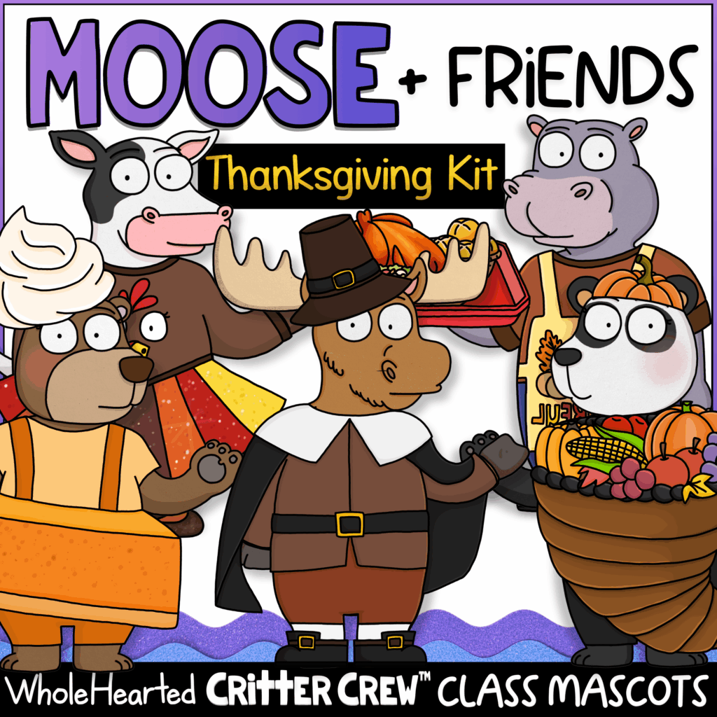 Goose and moose Thanksgiving classroom mascot kit for elementary students