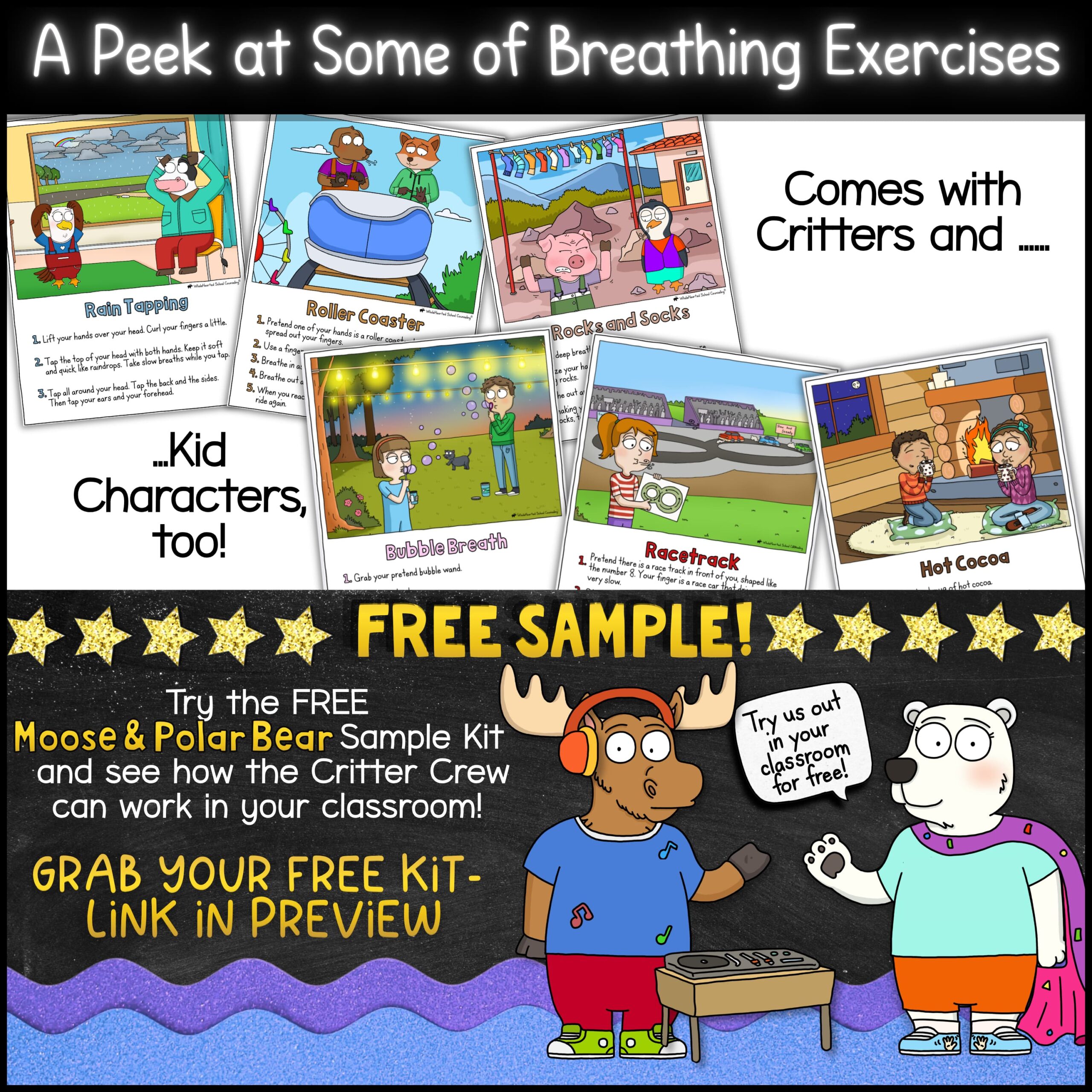 Breathing Exercises Classroom Goose Porch Goose Mascot for Classroom Management, Behavior & SEL Preview of Moose + Friends breathing exercise activities featuring illustrated breathing cards such as Rain Tapping, Roller Coaster, Bubble Breath, Race Track, Hot Cocoa, and Rocks and Socks. Includes child-friendly self-regulation exercises, classroom calm-down strategies, and a free Moose and Polar Bear mascot sample.