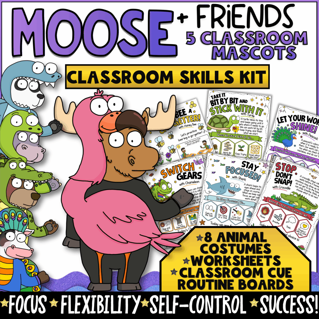 Moose + Friends Classroom Skills Kit featuring animal-themed SEL and behavior support systems for elementary students. Includes focus, flexibility, self-control, and executive functioning activities with Moose and additional animal mascots. Resource includes 8 animal costumes, worksheets, classroom cue boards, routine supports, and social-emotional learning tools for classroom management and PBIS programs.
