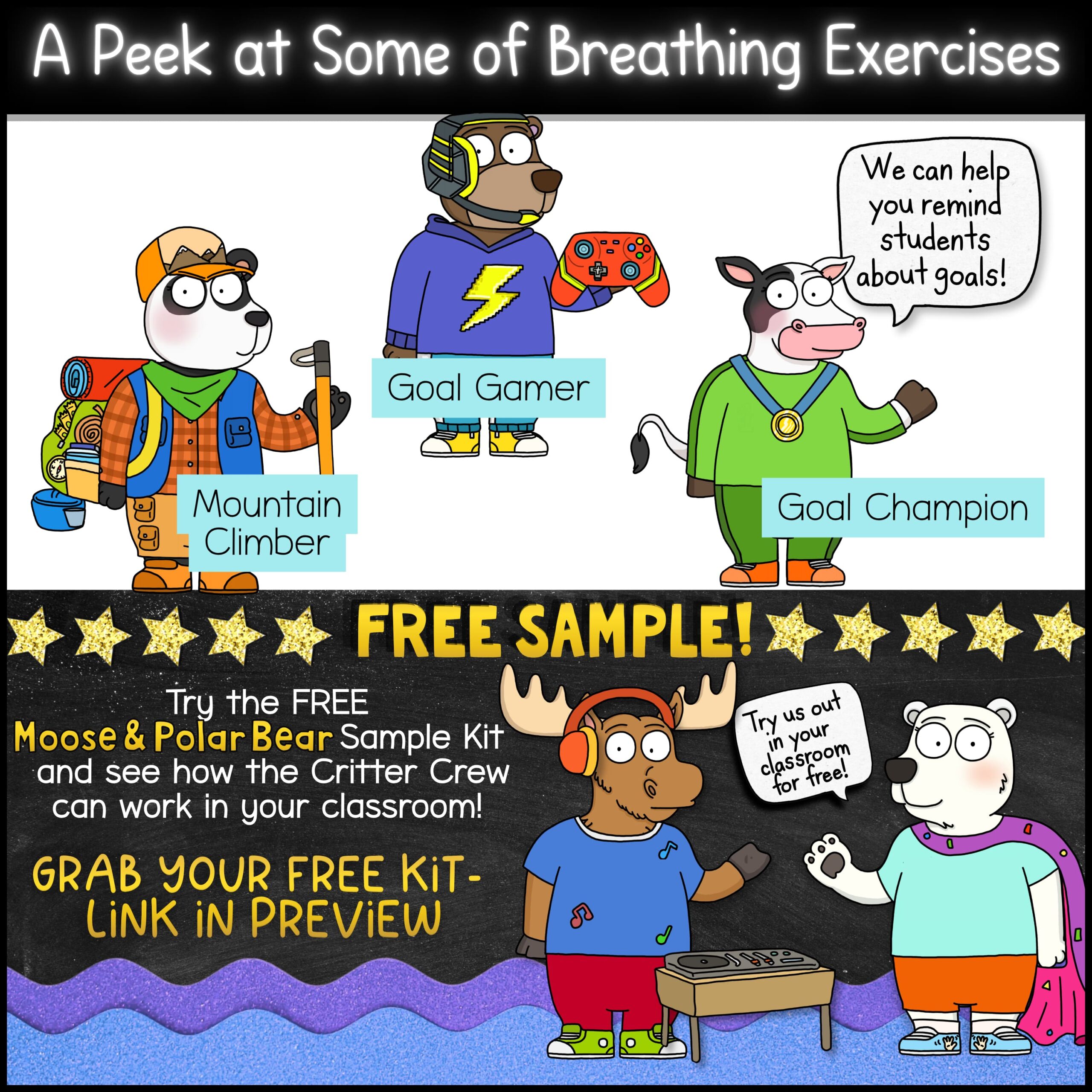 Goal Setting Classroom Goose Porch Goose Mascot for Classroom Management, Behavior & SEL Moose and Polar Bear classroom mascot costume preview and free sample kit featuring goal-setting character outfits including Mountain Climber, Goal Gamer, and Goal Champion. Includes a free Moose and Polar Bear sample kit, costume-based SEL activities, classroom motivation tools, goal-setting resources, and behavior supports designed for elementary students.