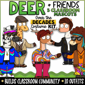 Deer + Friends Over the Decades Costume Kit featuring Deer, Zebra, Horse, Alpaca, and Giraffe classroom mascot characters dressed in decade-inspired outfits from the 1920s through the 1980s. Includes 10 costume designs, classroom community activities, social-emotional learning supports, and student engagement resources for elementary classrooms.