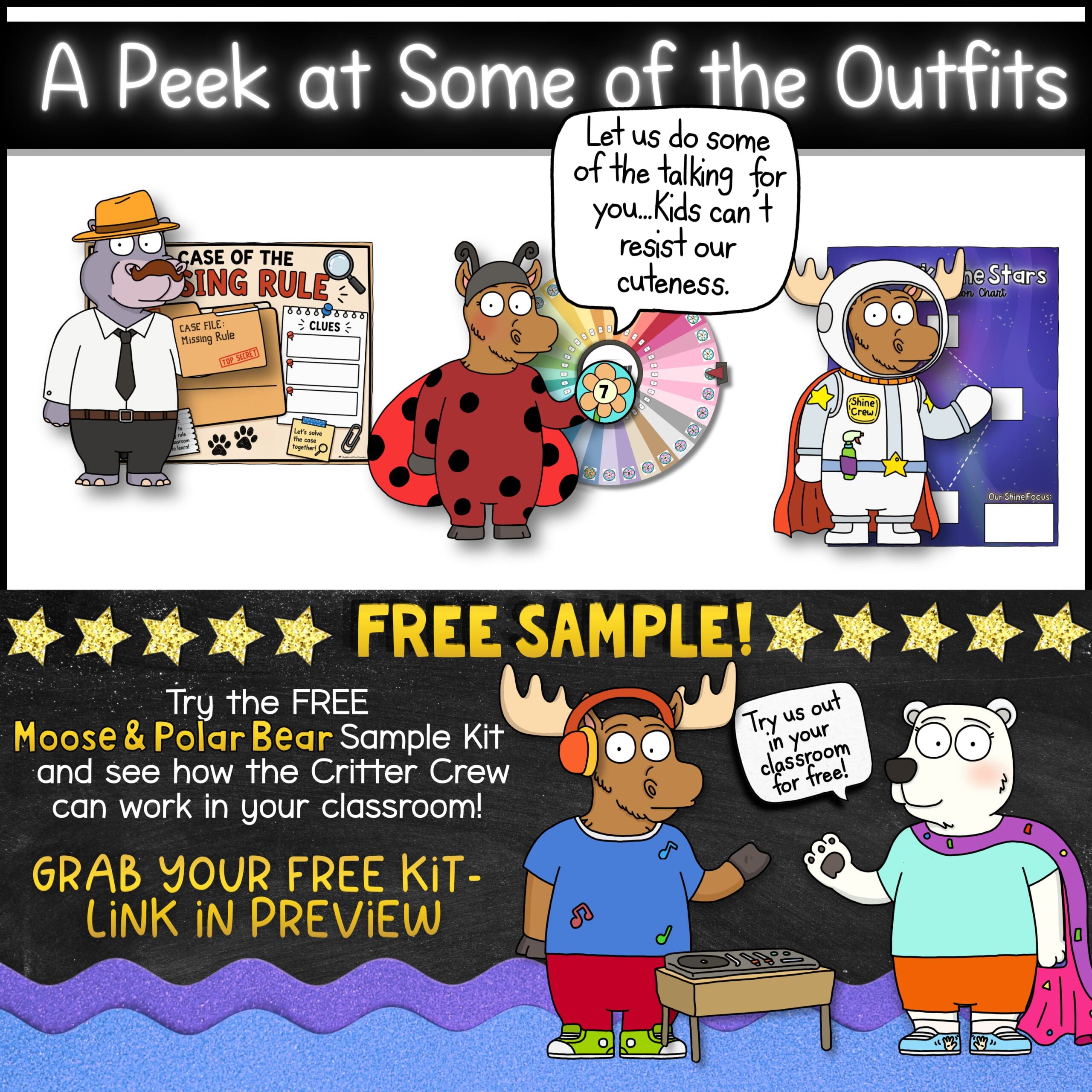 Goose Classroom Management Activities for Behavior, PBIS, and Restorative Practices Preview of Moose + Friends classroom mascot outfits featuring a detective mystery activity, ladybug classroom spinner, astronaut behavior reward display, and free Moose and Polar Bear classroom mascot sample for behavior management and classroom engagement.