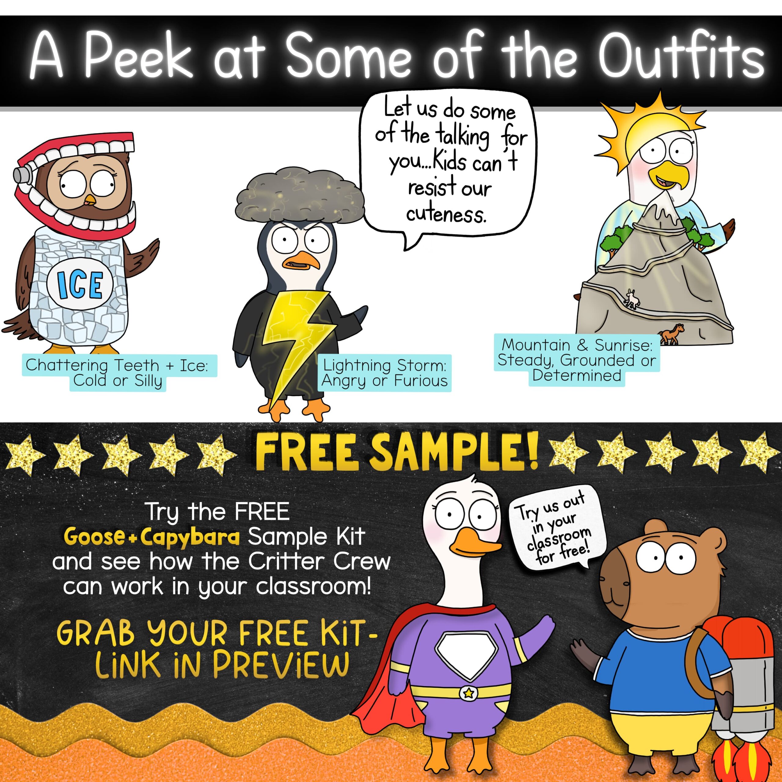 Goose Classroom Management Behavior Tools with Think Sheets and PBIS Supports (2) Preview of classroom mascot feelings costumes including chattering teeth, lightning storm, volcano, mountain, and sunrise themes. Includes a free Goose and Capybara sample kit for teaching feelings, coping skills, and emotional regulation.