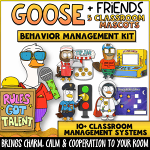 Goose + Friends classroom behavior management kit featuring Goose, Owl, Eagle, Penguin, and Platypus with over 10 classroom management systems. Includes behavior routines, classroom expectations, PBIS supports, rule reminders, classroom mascots, and behavior management tools for elementary classrooms.