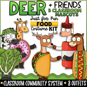 Deer + Friends Just for Fun Food classroom mascot costume kit featuring Deer, Zebra, Giraffe, Alpaca, and Horse wearing playful food costumes including taco, donut, lettuce, ketchup, grapes, eggs and bacon, and s'mores. Includes 8 printable classroom mascot outfits for elementary classroom routines, bulletin boards, morning meetings, and classroom community.
