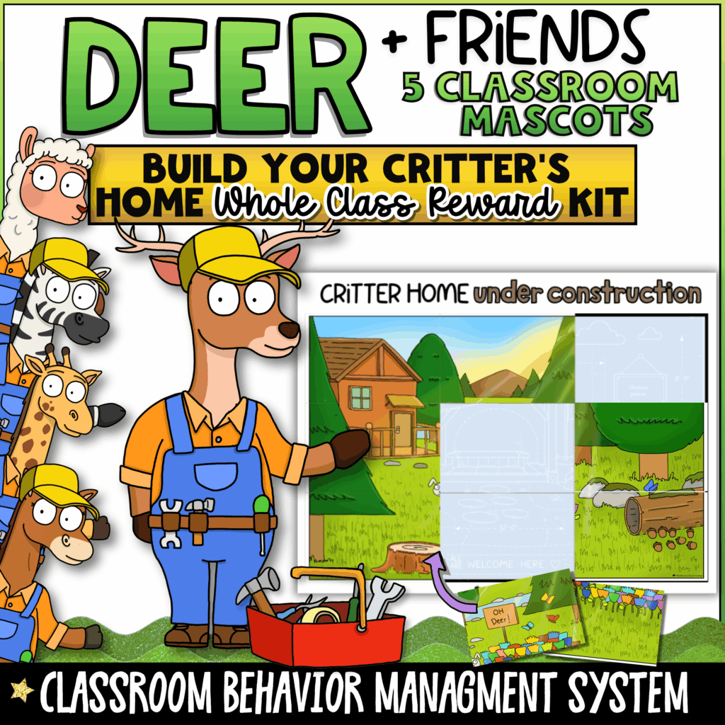 Deer and Friends Whole Class Reward Kit featuring five classroom mascots, build-your-critter's-home classroom reward system, habitat-building behavior incentive tracker, and positive classroom management tools for elementary students.