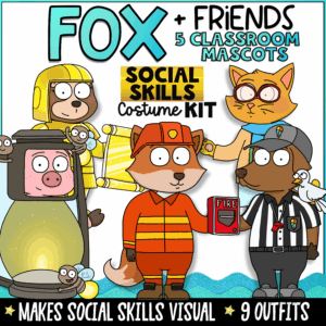 Fox and Friends classroom mascot social skills kit featuring five animal mascots in community helper costumes for teaching friendship skills, positive behavior, cooperation, manners, and SEL.