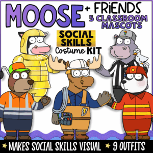 Moose and Friends Social Skills Costume Kit featuring five classroom animal mascots dressed as community helpers to teach friendship skills, behavior expectations, cooperation, and social emotional learning.